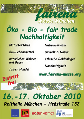 Fairena Messe München 2010 - Öko - Bio - fair trade (fairer Handel) Natur-Produkte Nachhaltigkeit natürlich Wohnen und Bauen Umwelt und Natur Öko-Mode Modenschau